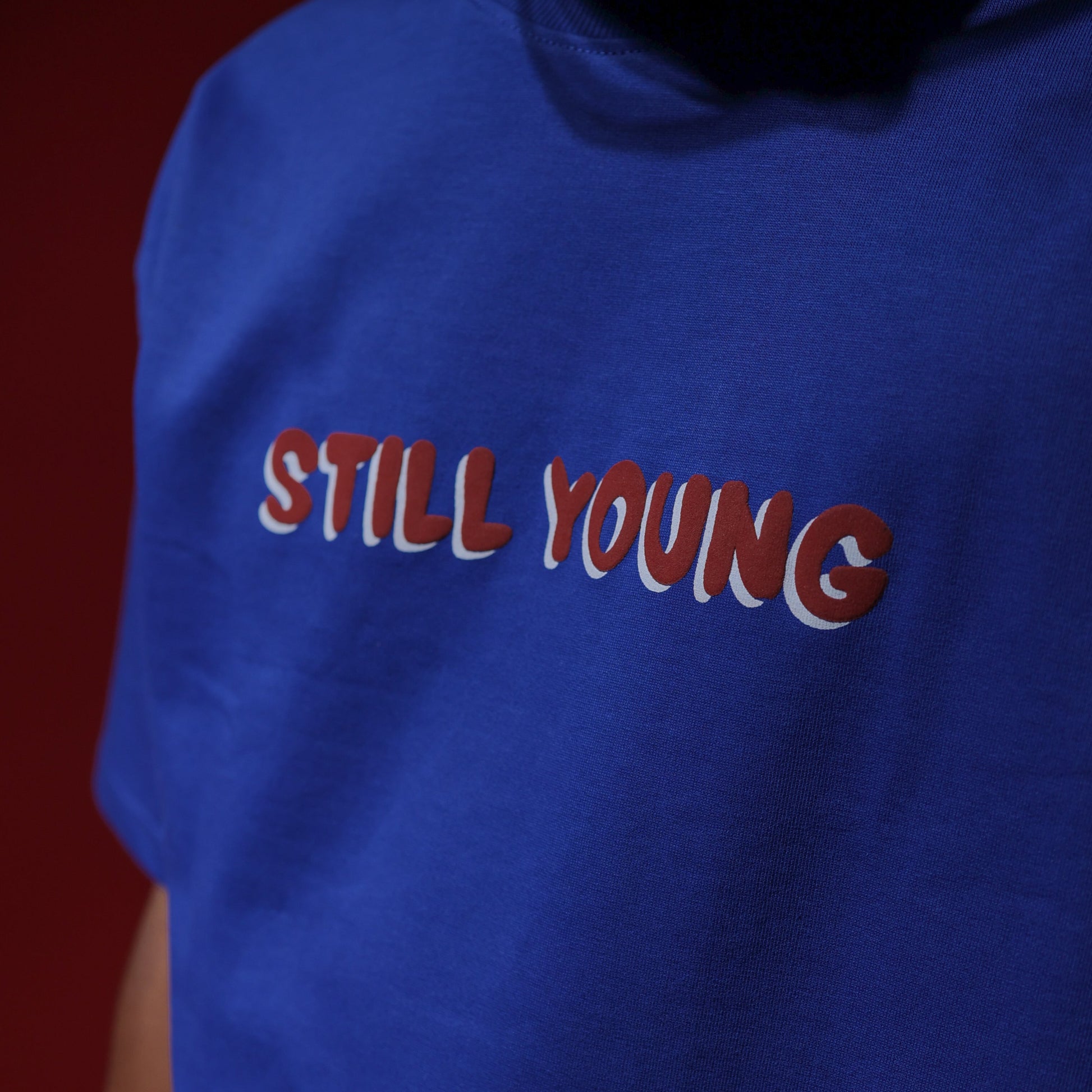 Still Young T-shirt