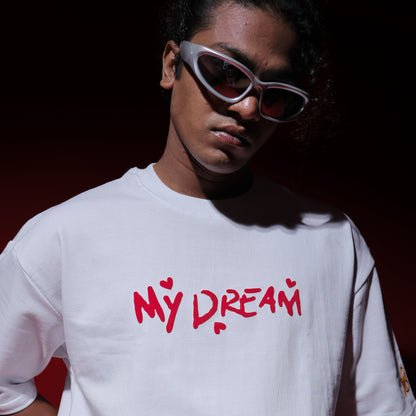 My Dream T-shirt