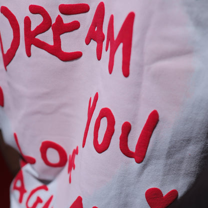 My Dream T-shirt